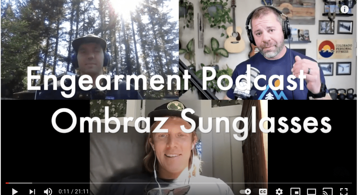 Engearment Podcast – Ombraz Armless Sunglasses – Jensen Brehm and Nikolai Paloni