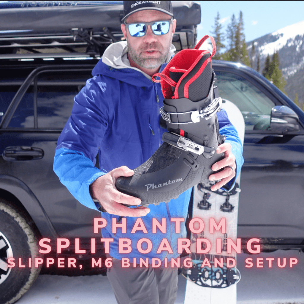 Phantom Splitboarding Slipper, Phantom M6 Binding Review - Awesome Hard Boot Splitboarding Set Up 1
